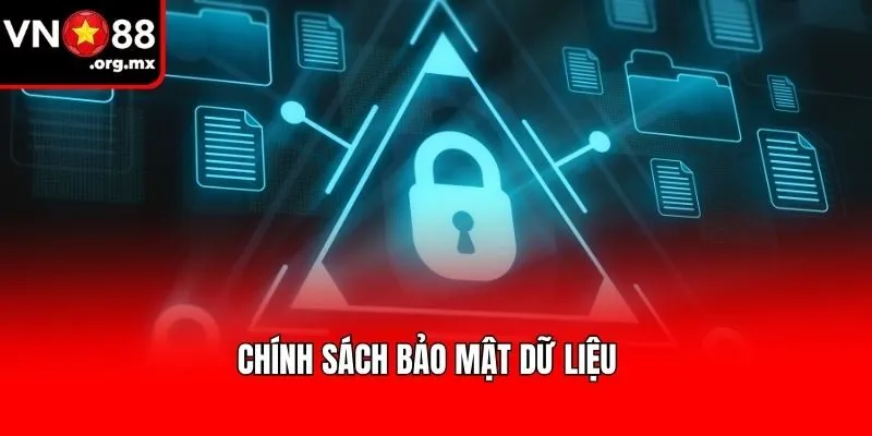 Chính sách bảo mật dữ liệu