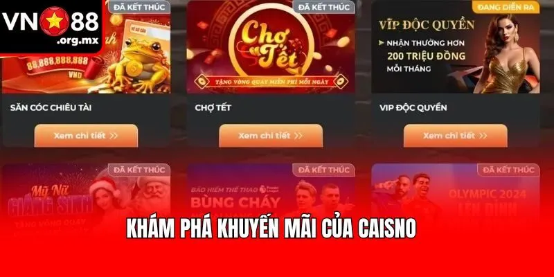 Khám phá khuyến mãi của Caisno